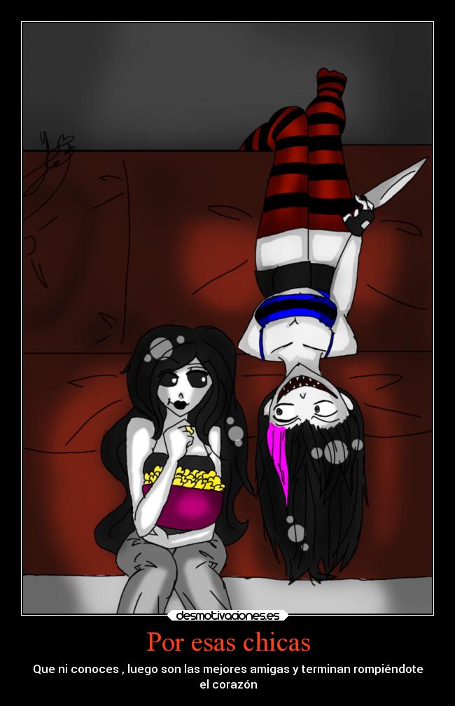 carteles amigos amistad amor corazon roto nina the sensual killer desmotivaciones