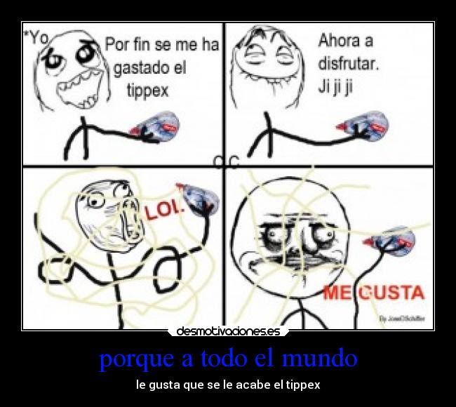 porque a todo el mundo - 