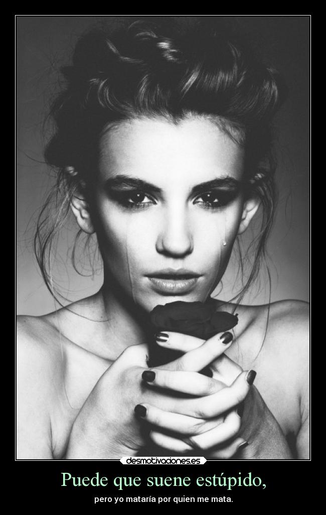 Puede que suene estúpido, - 