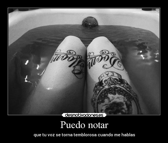 carteles hay culpable hay nada mas debil que una voz insegura carolf27 tatuajes desmotivaciones