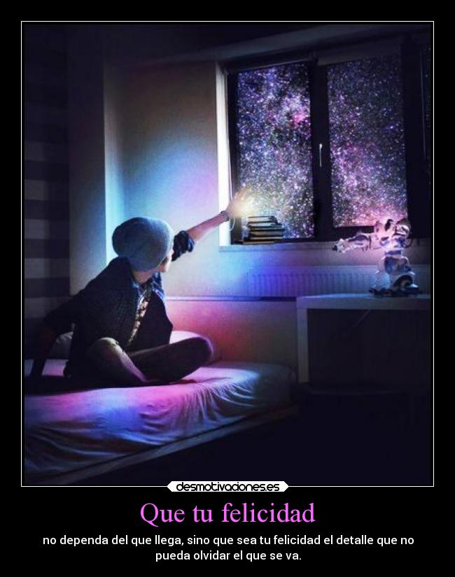 Que tu felicidad - 
