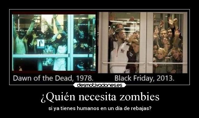 ¿Quién necesita zombies - 