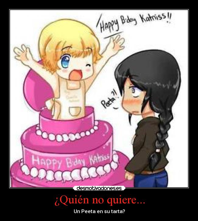 ¿Quién no quiere... - 