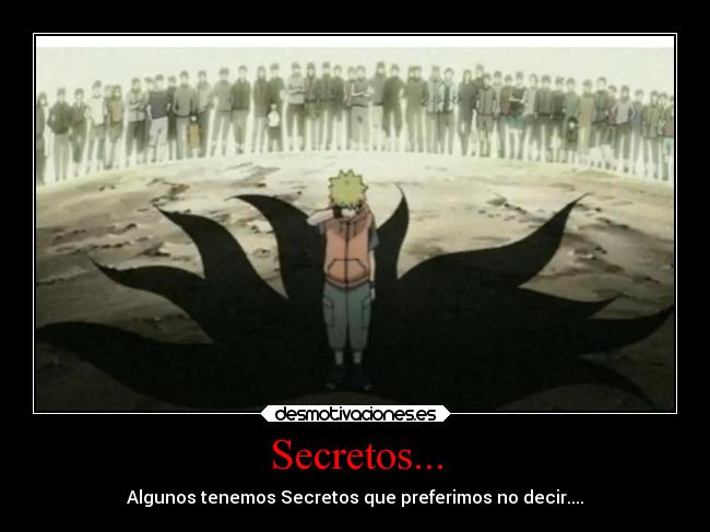Secretos... - Algunos tenemos Secretos que preferimos no decir....