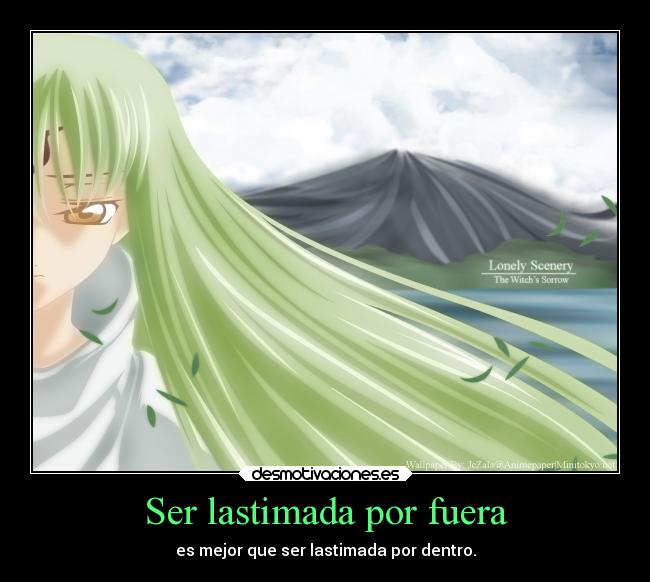 Ser lastimada por fuera - 