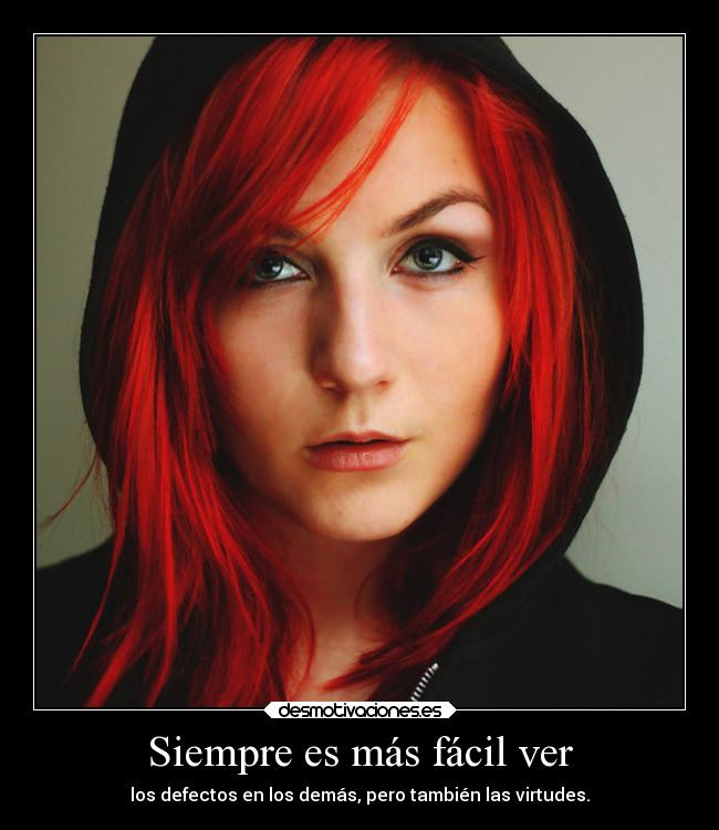 Siempre es más fácil ver - 