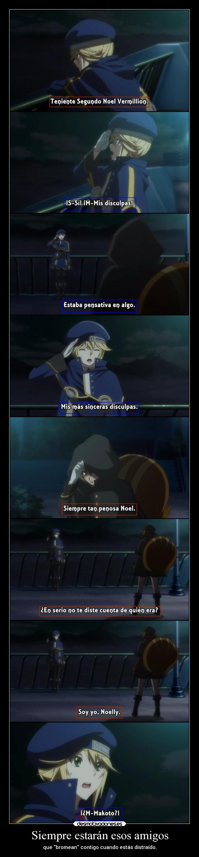 Siempre estarán esos amigos -