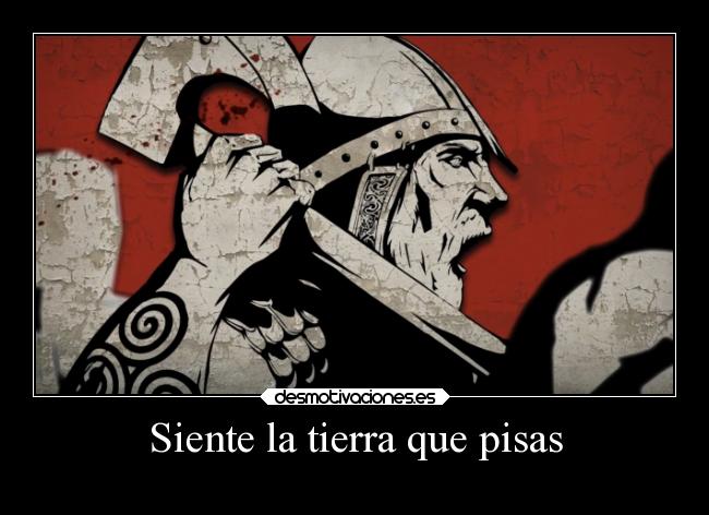 Siente la tierra que pisas - 