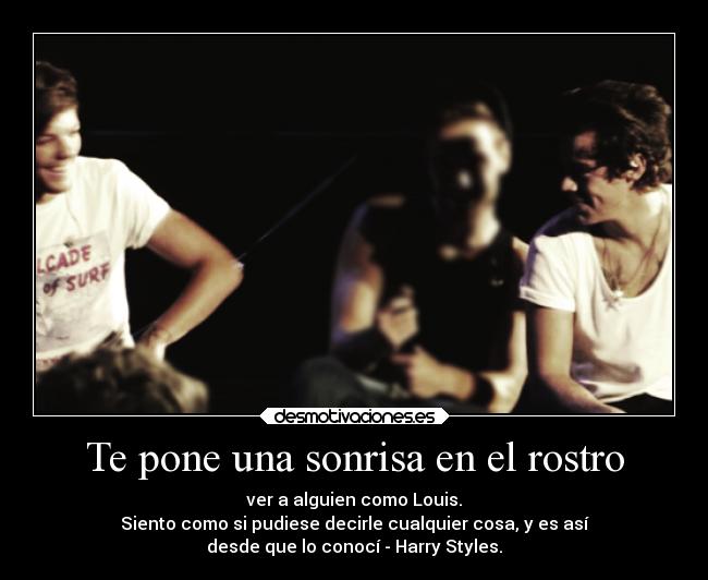 Te pone una sonrisa en el rostro -