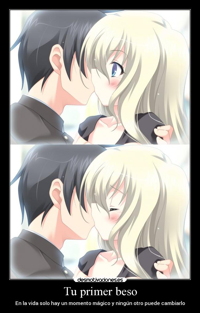 Tu primer beso - En la vida solo hay un momento mágico y ningún otro puede cambiarlo