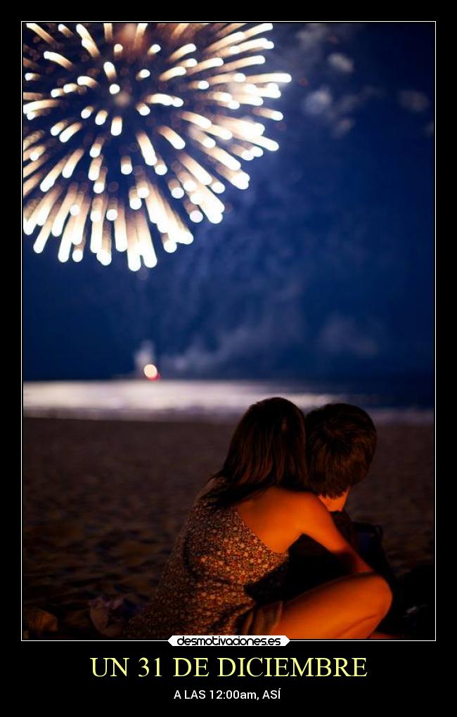 UN 31 DE DICIEMBRE -