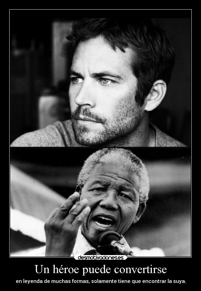 Un héroe puede convertirse -