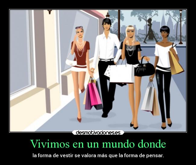 Vivimos en un mundo donde - 