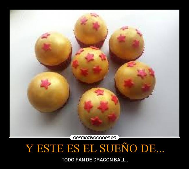 carteles dragon ball desmotivaciones