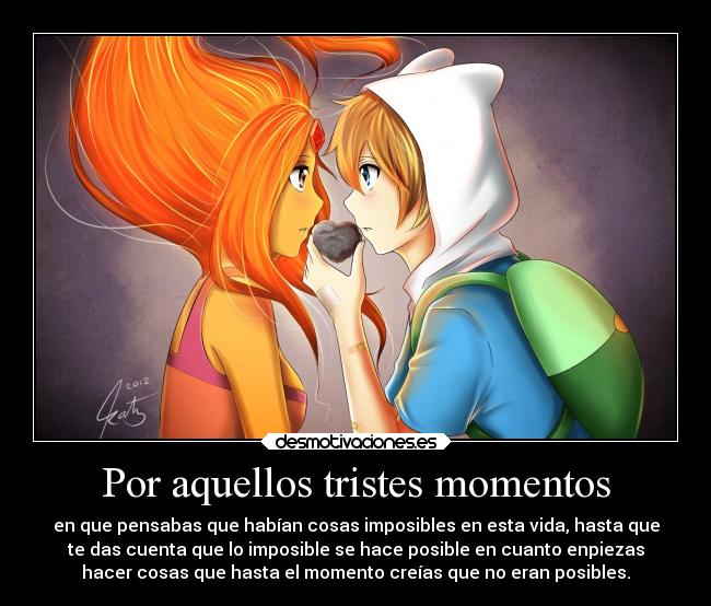 Por aquellos tristes momentos -