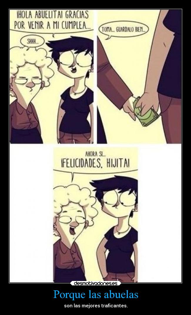 Porque las abuelas -