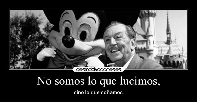 No somos lo que lucimos, -
