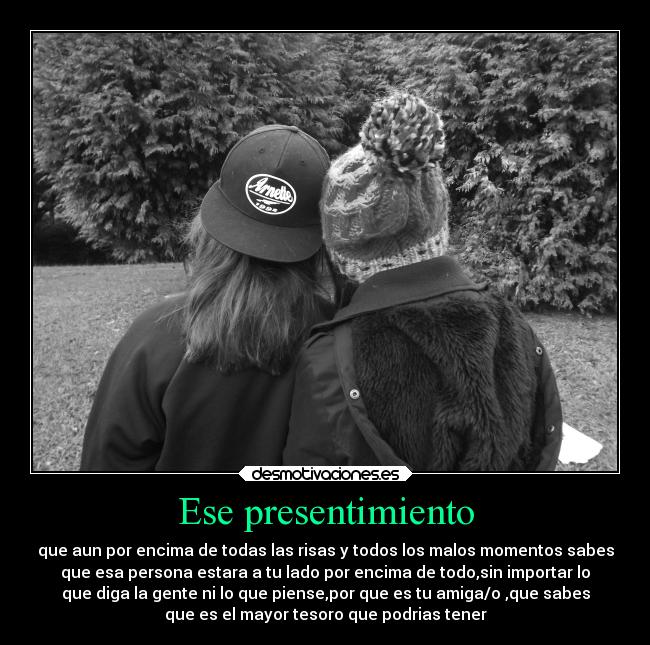 Ese presentimiento -