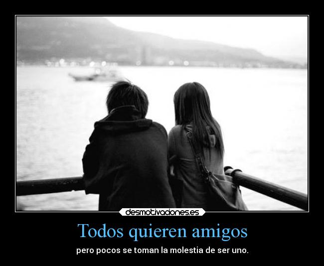 Todos quieren amigos - 