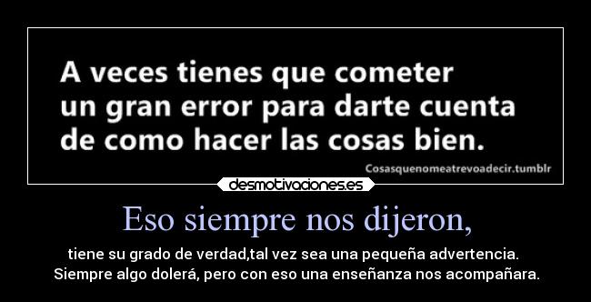 carteles amistad amigos advertencias eso desmotivaciones