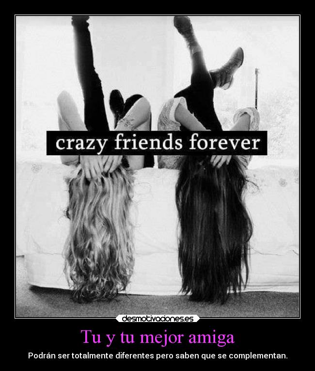 Tu y tu mejor amiga -
