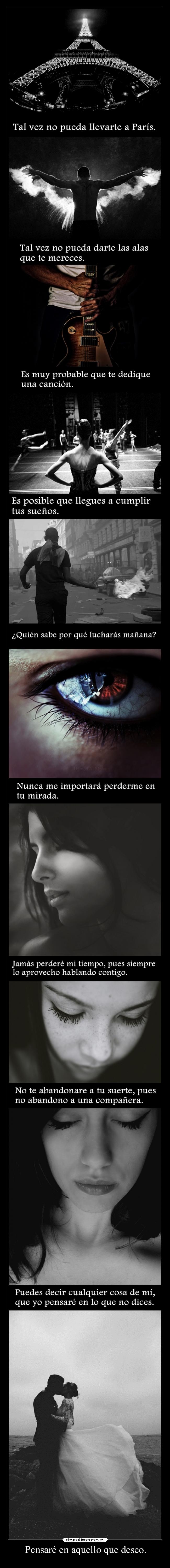 Pensaré en aquello que deseo. -