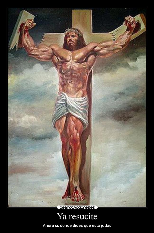 Ya resucite -