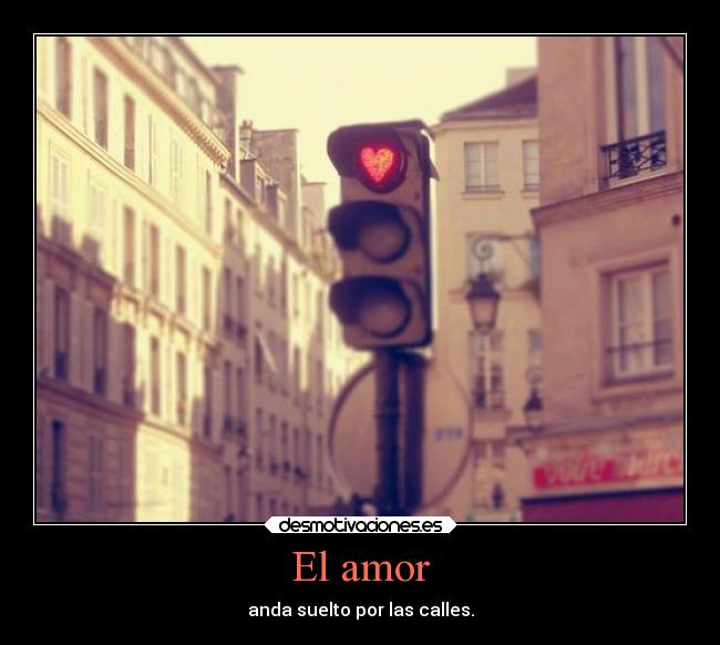 El amor - 