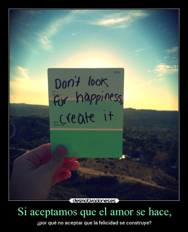 carteles amor felicidad amor desmotivaciones