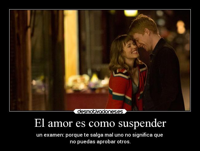 El amor es como suspender - 