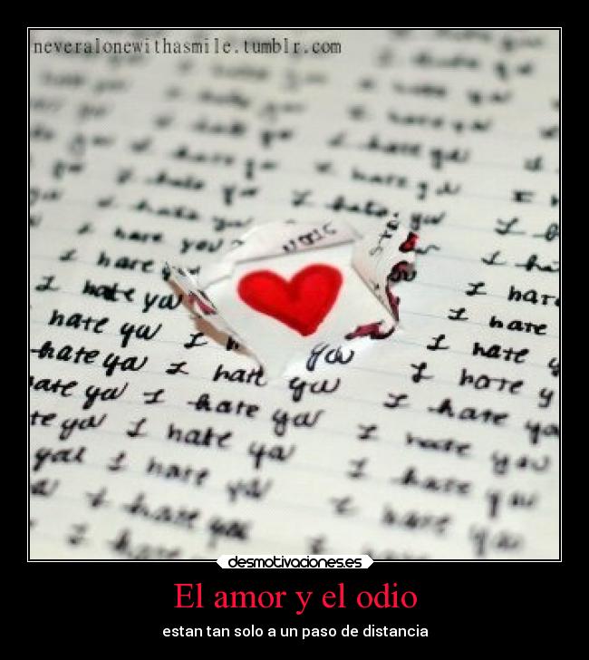 El amor y el odio -