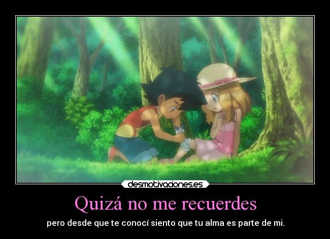 carteles amor pokemon ash satoshi serena desmotivaciones