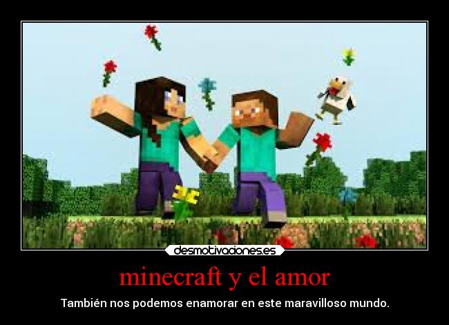 minecraft y el amor - También nos podemos enamorar en este maravilloso mundo.