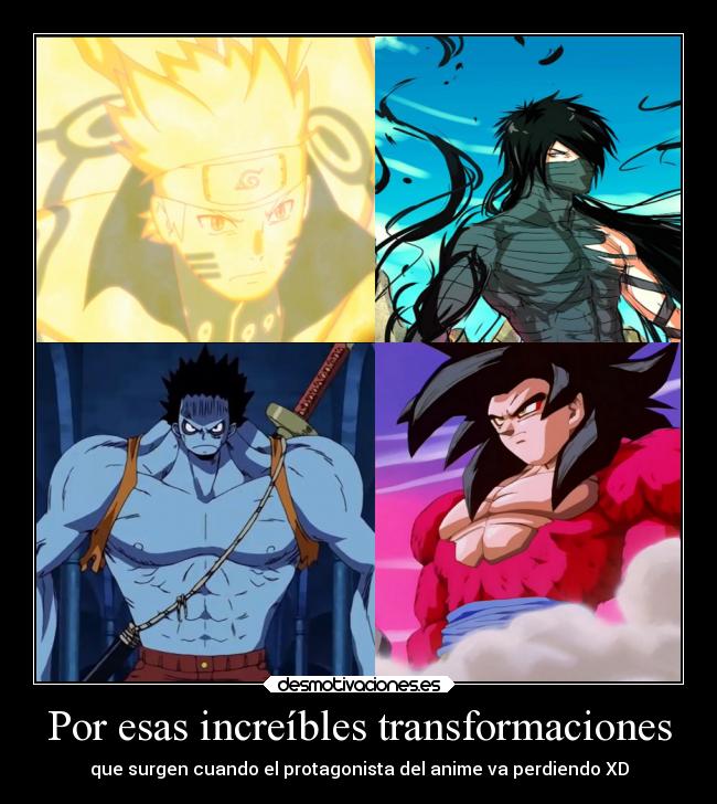Por esas increíbles transformaciones -