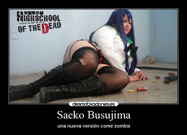 Saeko Busujima -