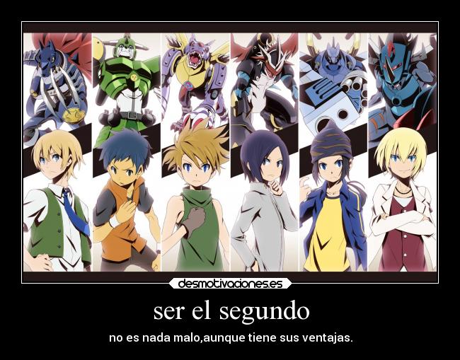 ser el segundo - no es nada malo,aunque tiene sus ventajas.