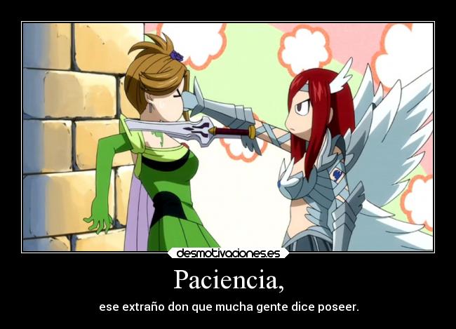 carteles anime erza evergreen paciencia fairy tail desmotivaciones
