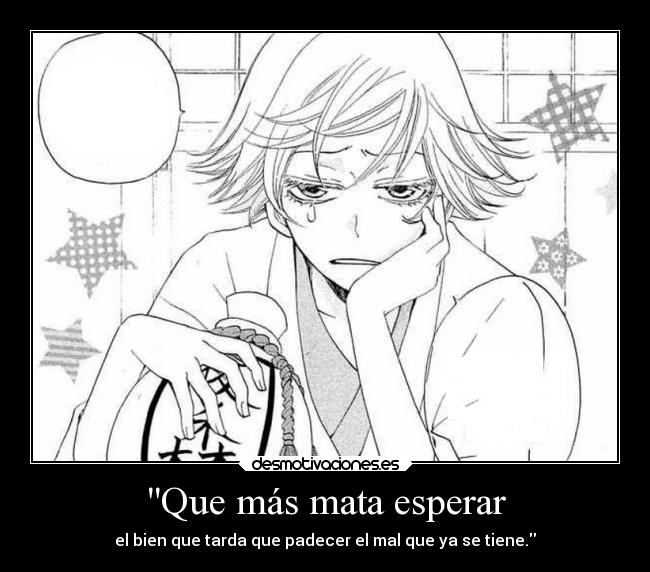 carteles anime mata esperar bien padecer mal lagrimas rostro decaido mizuki kamisama hajimemashita manga desmotivaciones