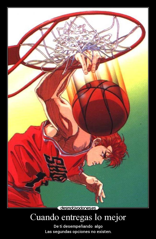 carteles anime salm dunk entregar mejor eliminan segundas opciones dante88 desmotivaciones