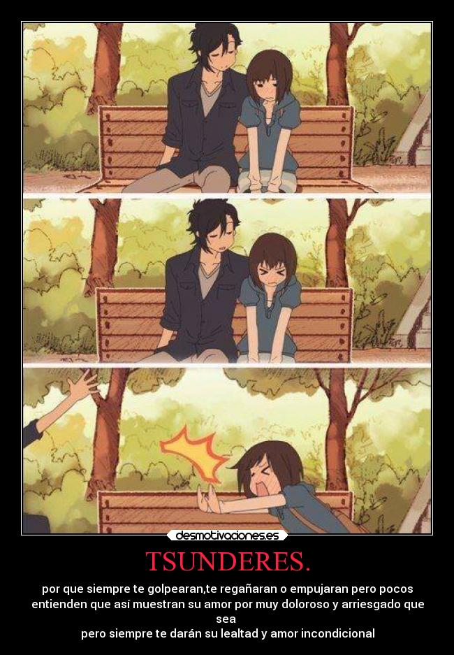 TSUNDERES. -