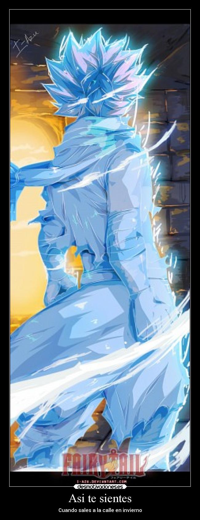 carteles anime verano fairy tail natsu dragneel congelado invierno siento eso porque estoy frio desmotivaciones