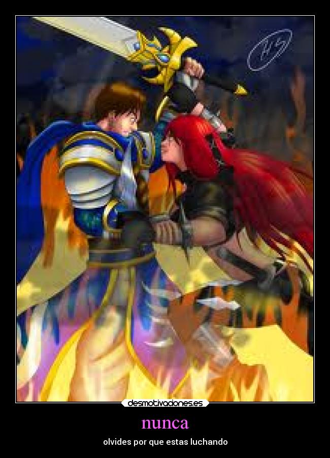 nunca - olvides por que estas luchando
