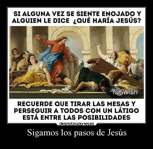 carteles besos jisus craist desmotivaciones