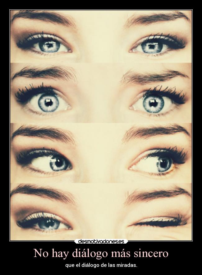 No hay diálogo más sincero - 