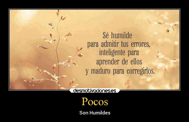 Pocos - Son Humildes