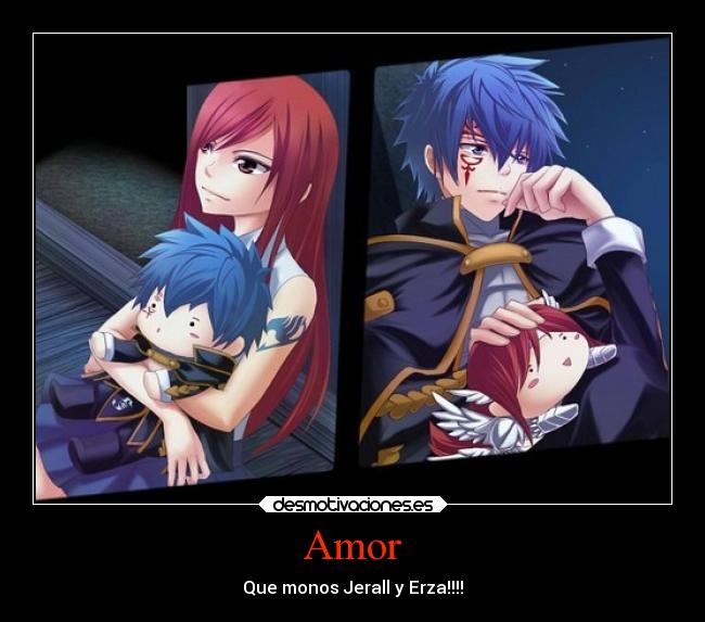 Amor - Que monos Jerall y Erza!!!!