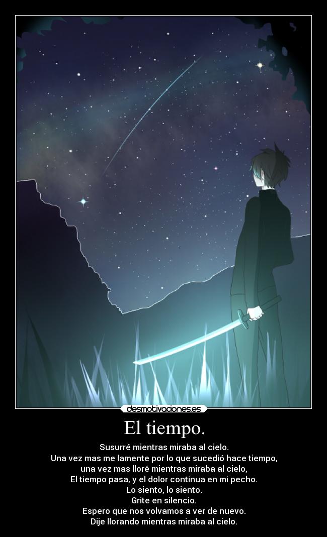 El tiempo. -