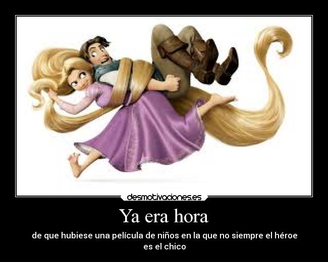 Ya era hora - de que hubiese una película de niños en la que no siempre el héroe
es el chico