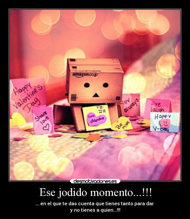 Ese jodido momento...!!! - 