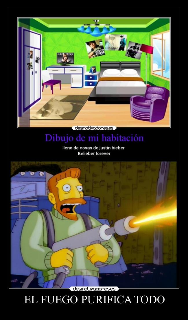 EL FUEGO PURIFICA TODO -